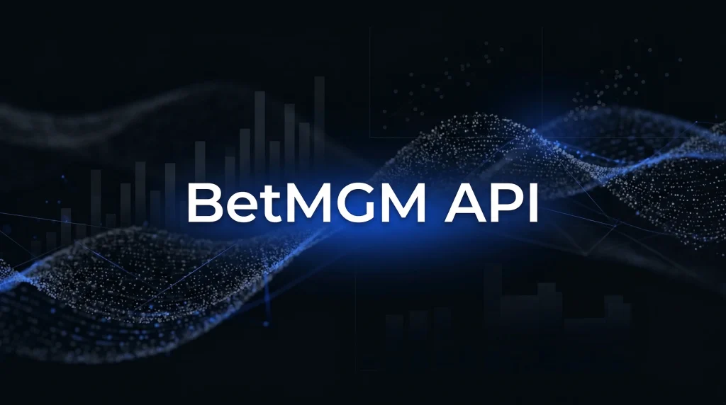BetMGM API - OddsPapi API Blog