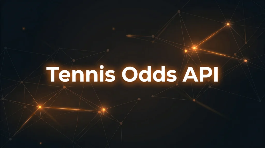 Tennis Odds API - OddsPapi API Blog