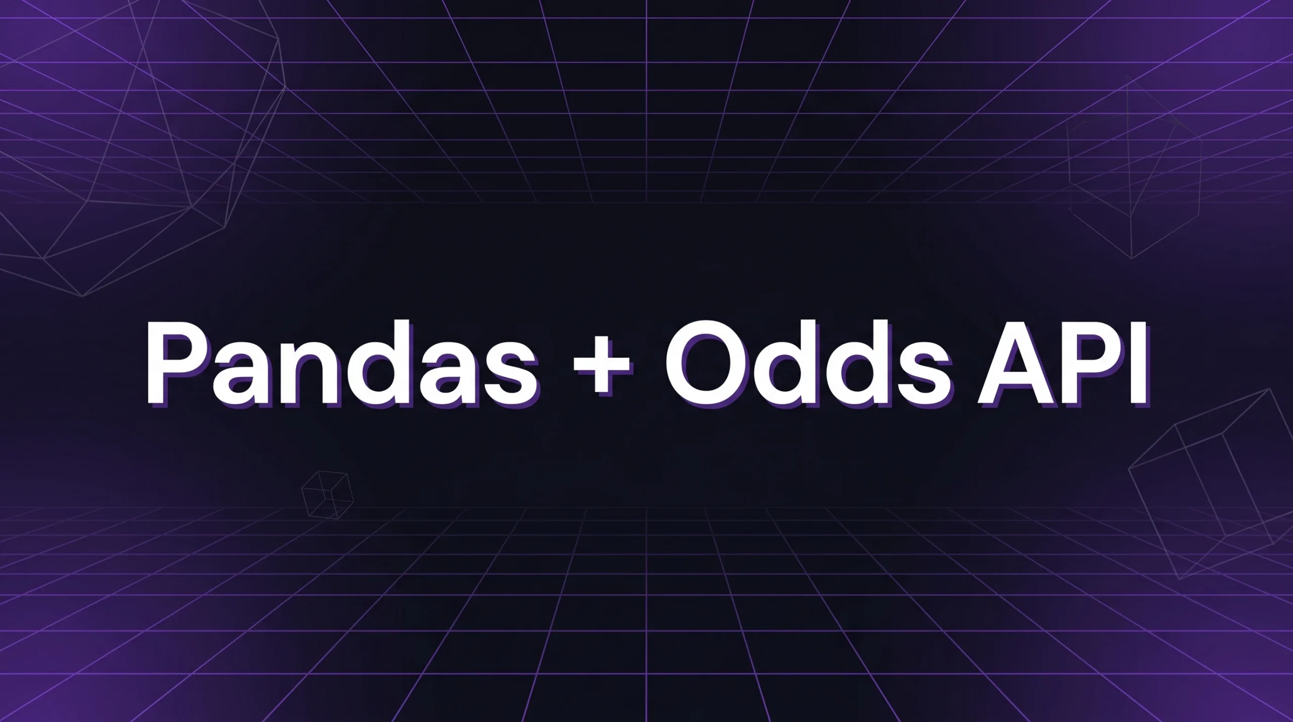 Pandas + Odds API: Live Bookmaker Odds to DataFrame in 10 Lines | Odds ...