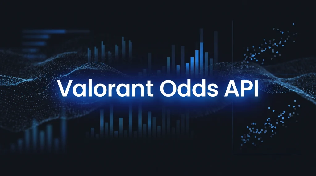 Valorant Odds API - OddsPapi API Blog
