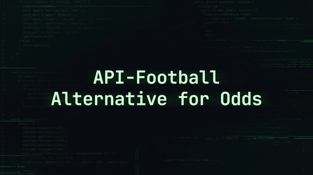 API-Football Alternative for Odds - OddsPapi API Blog