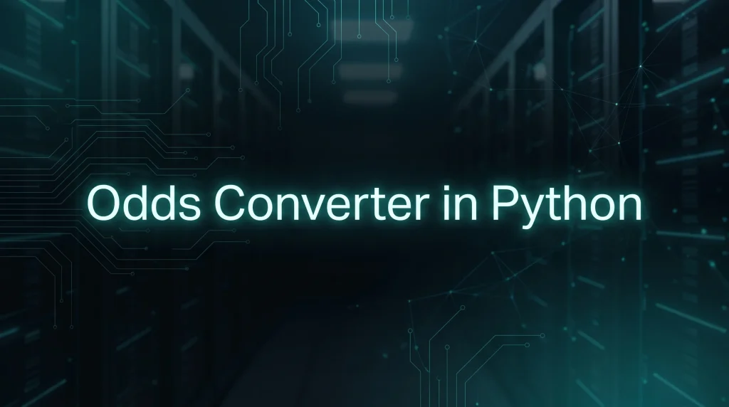 Odds Converter in Python - OddsPapi API Blog