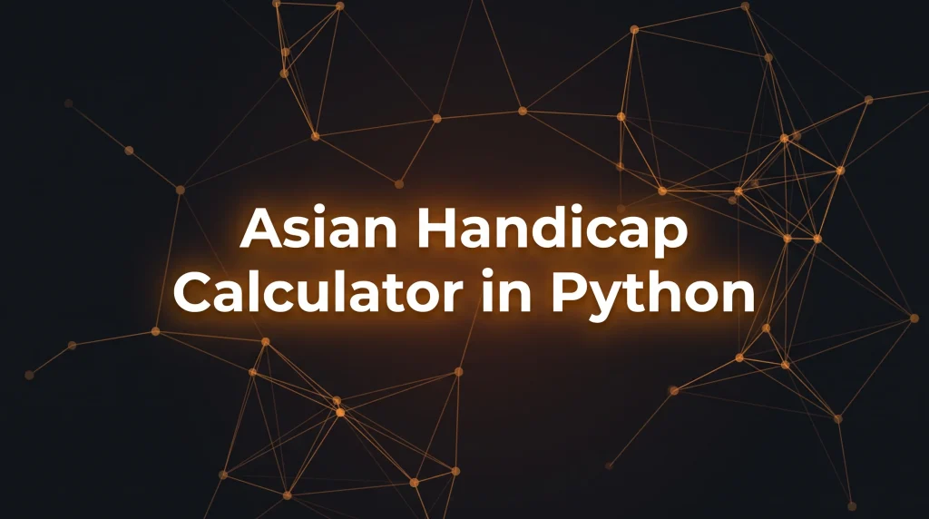 Asian Handicap Calculator in Python - OddsPapi API Blog