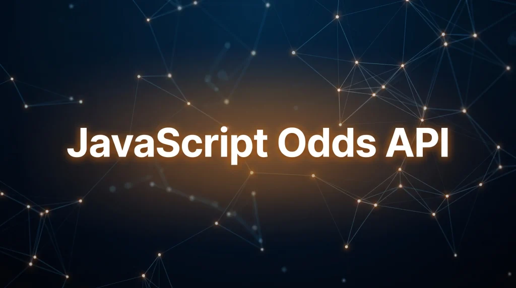 JavaScript Odds API - OddsPapi API Blog