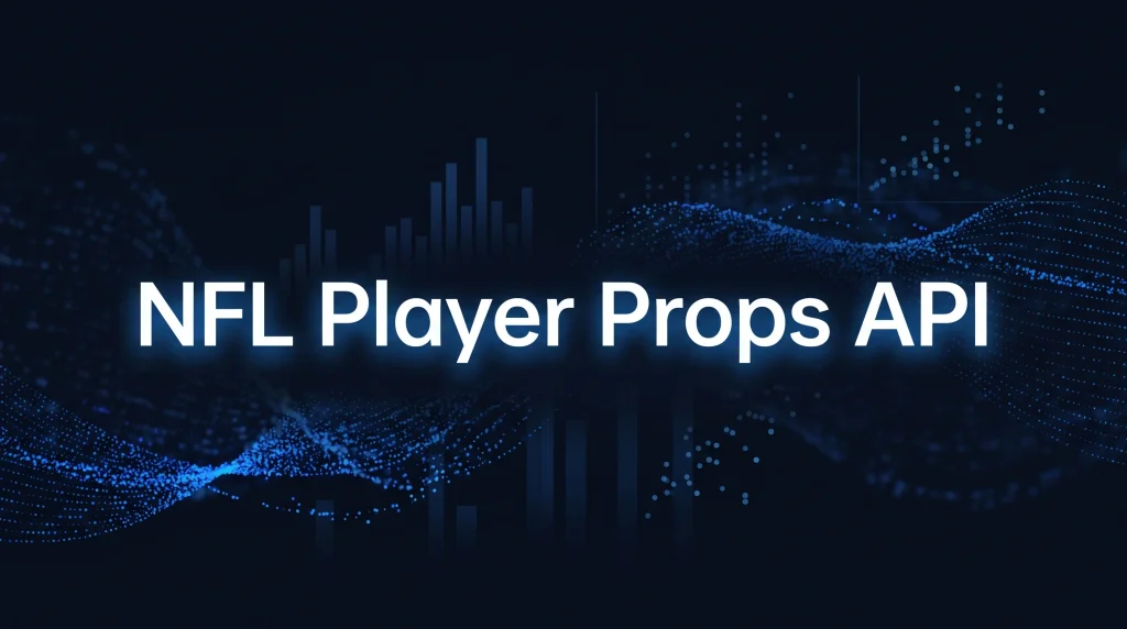 NFL Player Props API - OddsPapi API Blog